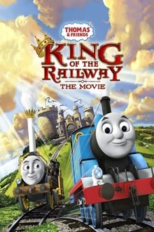 Poster do filme Thomas & Friends: King of the Railway
