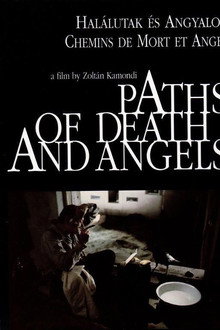Paths of Death and Angels