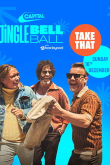Take That - Live at the Capital's Jingle Bell Ball 2023