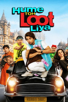 Hume Toh Loot Liya