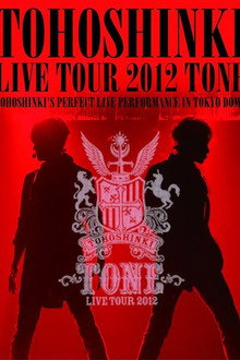 TVXQ! LIVE TOUR 2012 ~TONE~
