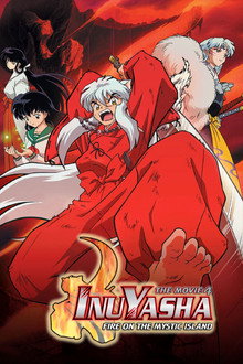 Inuyasha the Movie 4: Fire on the Mystic Island