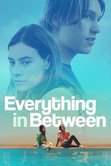 Poster do filme Everything in Between