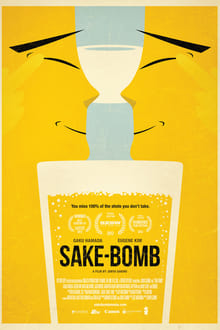 Poster do filme Sake-Bomb