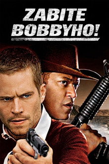 Zabite Bobbyho!