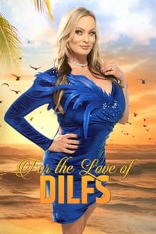 Poster da série For the Love of DILFs