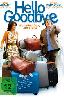 Hello Goodbye - Entscheidung aus Liebe