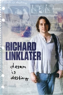 Poster do filme Richard Linklater: Dream Is Destiny