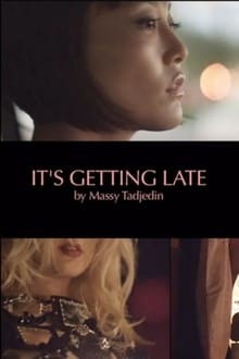 It's Getting Late poster