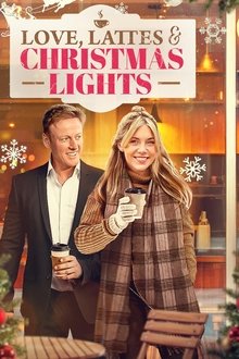 Love, Lattes, and the Christmas Lights