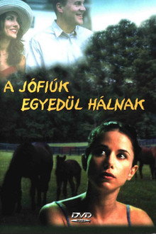 A jófiúk egyedül hálnak