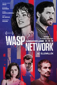Wasp Network - Az ellenállók