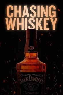 Chasing Whiskey Chasing Whiskey