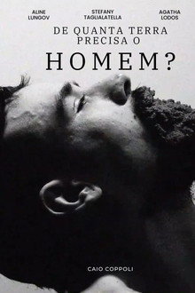 De Quanta Terra Precisa Um Homem?