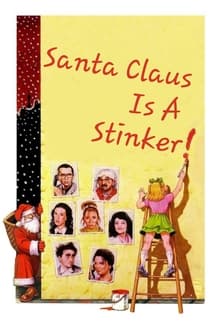 Santa Claus Is a Stinker movie poster