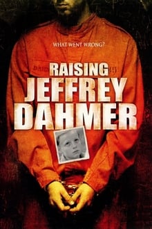 Poster do filme Raising Jeffrey Dahmer