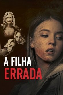 Imagem A Filha Errada 2018