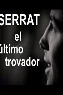 Serrat, el último trovador