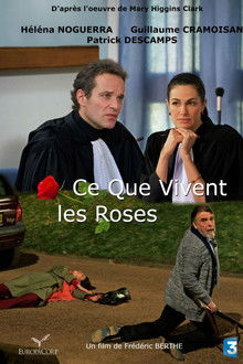 Ce que vivent les roses