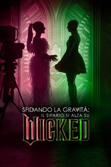 La gravità non è un limite: su il sipario su Wicked