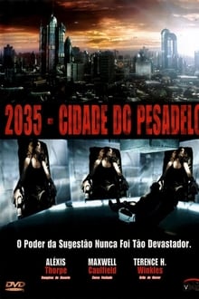 2035 Cidade do Pesadelo