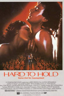 Hard to Hold - Keine Zeit für Zweisamkeit