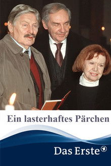 Ein lasterhaftes Pärchen