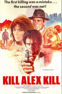 Kill Alex Kill