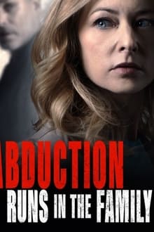 Poster do filme Abduction Runs in the Family