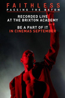 Faithless: Passing the Baton - Live From Brixton