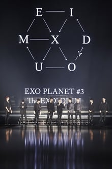 Poster do filme EXO Planet #3 The EXO'rDIUM In Seoul