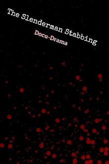 The Slenderman Stabbing