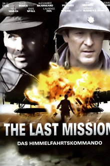 The Last Mission - Das Himmelfahrtskommando