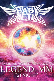 BABYMETAL WORLD TOUR 2023 - 2024 LEGEND - MM - 