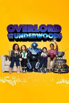 Overlord and the Underwoods tv show poster