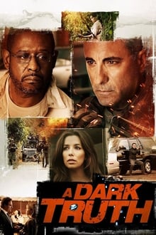 A Dark Truth movie poster