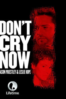 Poster do filme Don't Cry Now