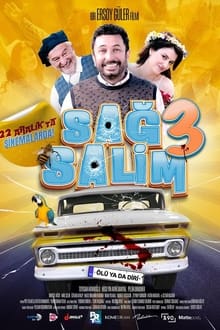 Poster do filme Sağ Salim 3: Ölü ya da Diri