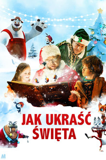 Jak ukraść święta