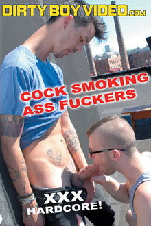 Cock Smoking Ass Fuckers