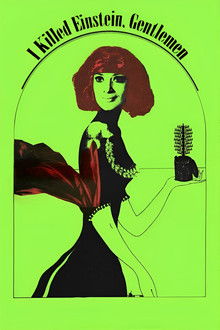 I Killed Einstein, Gentlemen