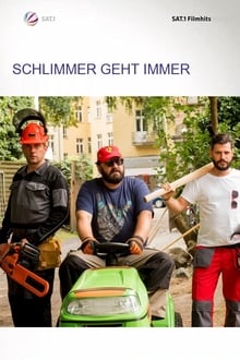 Schlimmer geht immer