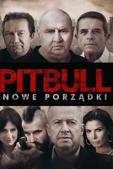 Poster do filme Pitbull: New Orders