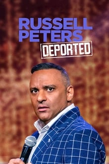 Russell Peters: Deported Russell Peters: Deported
