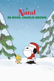 Poster do filme É Natal de novo, Charlie Brown