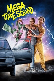 Mega Time Squad (2018)