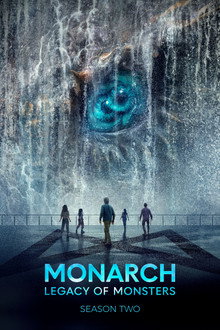 Monarch: Thế Giới Quái Thú: Phần 2 – Monarch: Legacy of Monsters: Season 2 (2026)