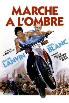 Marche à l'ombre Marche à l'ombre