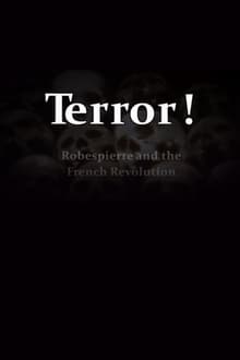 Poster do filme Terror! Robespierre and the French Revolution