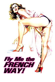 Fly With Me the French Way – Tout le monde il en a deux (1974)